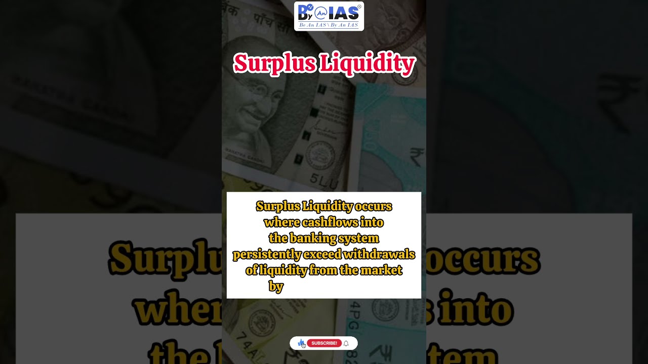Surplus Liquidity Explained | UPSC-CSE 2024 | Indian Economy #shorts #short #upscshorts #upsc2024