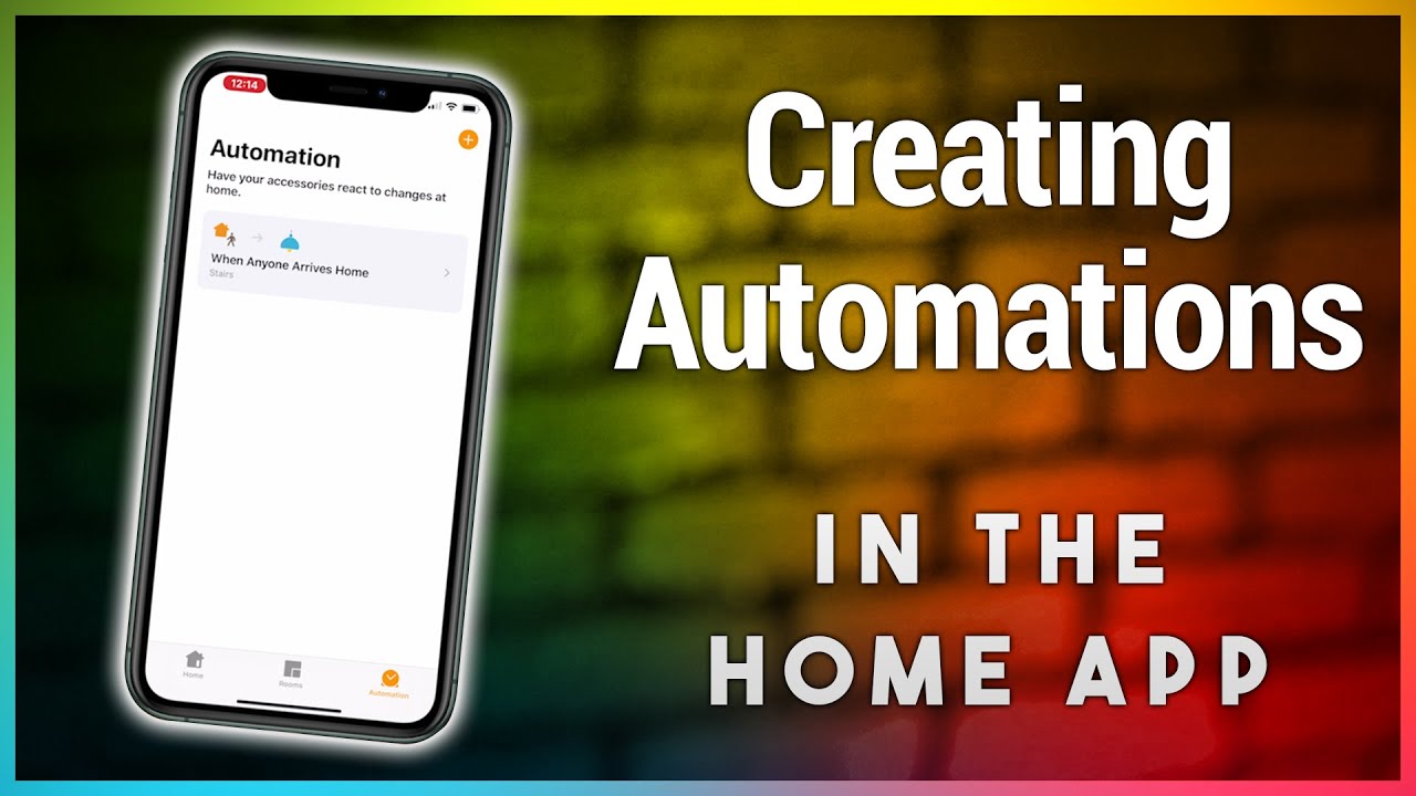 Home App How-To: Creating Automations