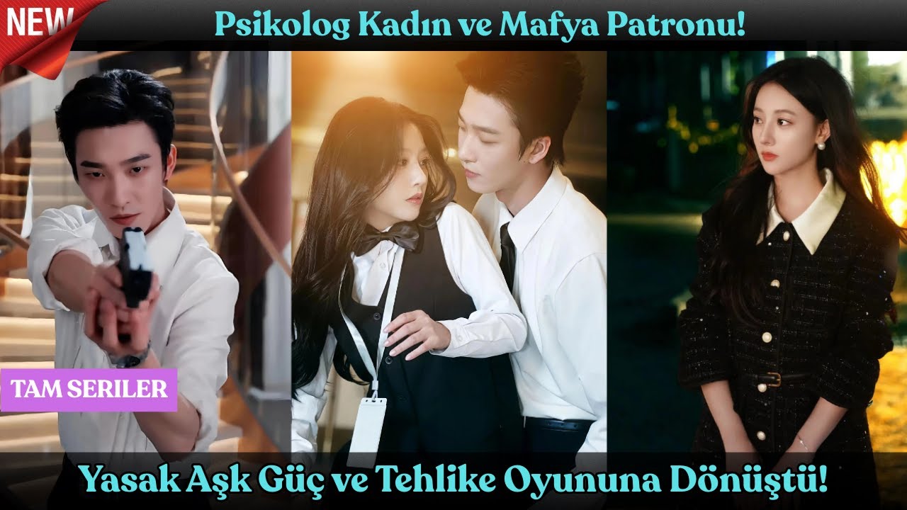 Psikolog Kadın ve Mafya Patronu! Yasak Aşk Güç ve Tehlike Oyununa Dönüştü!