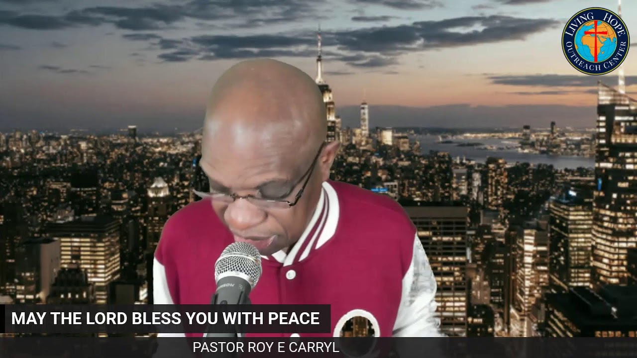 MAY THE LORD BLESS YOU WITH PEACE