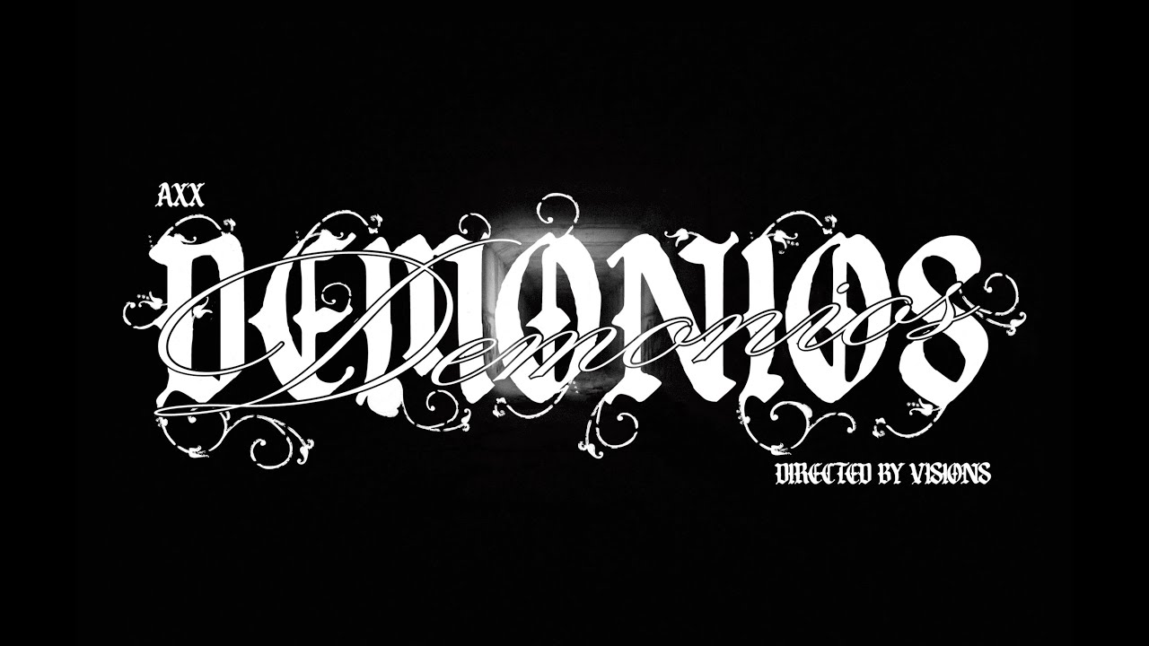 DEMONIOS - AXX (Videoclip Oficial)