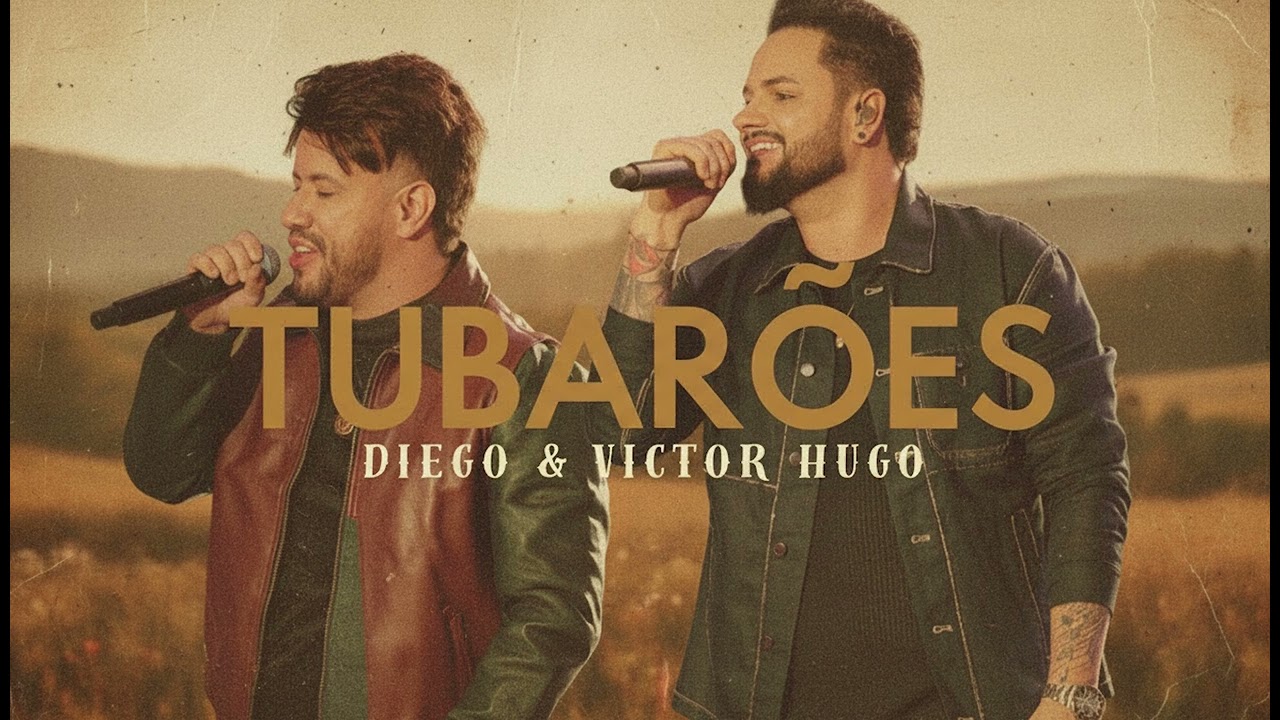 Diego & Victor Hugo - Tubarões (Versão Indie folk) Eu duvidei… até ouvir