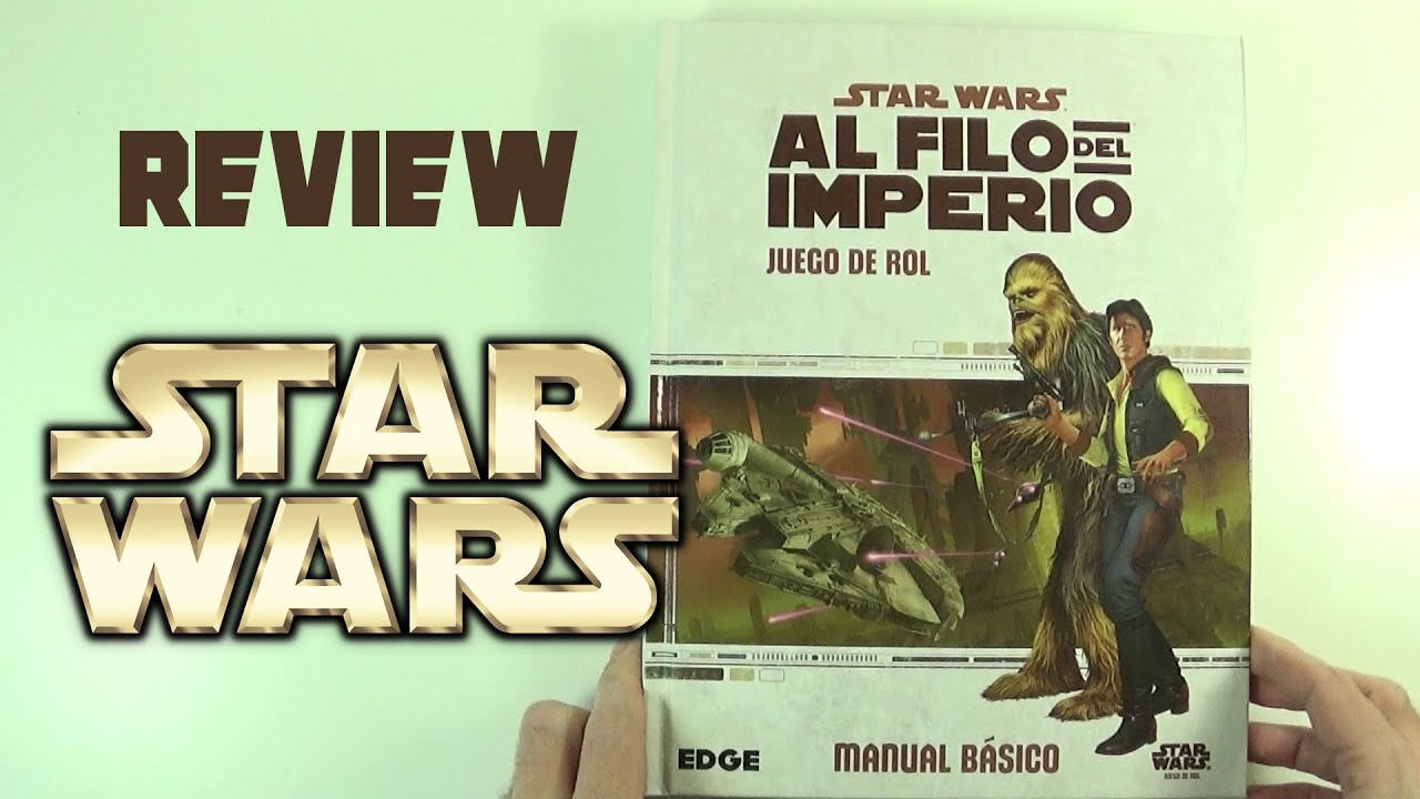 Star Wars al Filo del Imperio, Manual Basico | Tierras de Rol