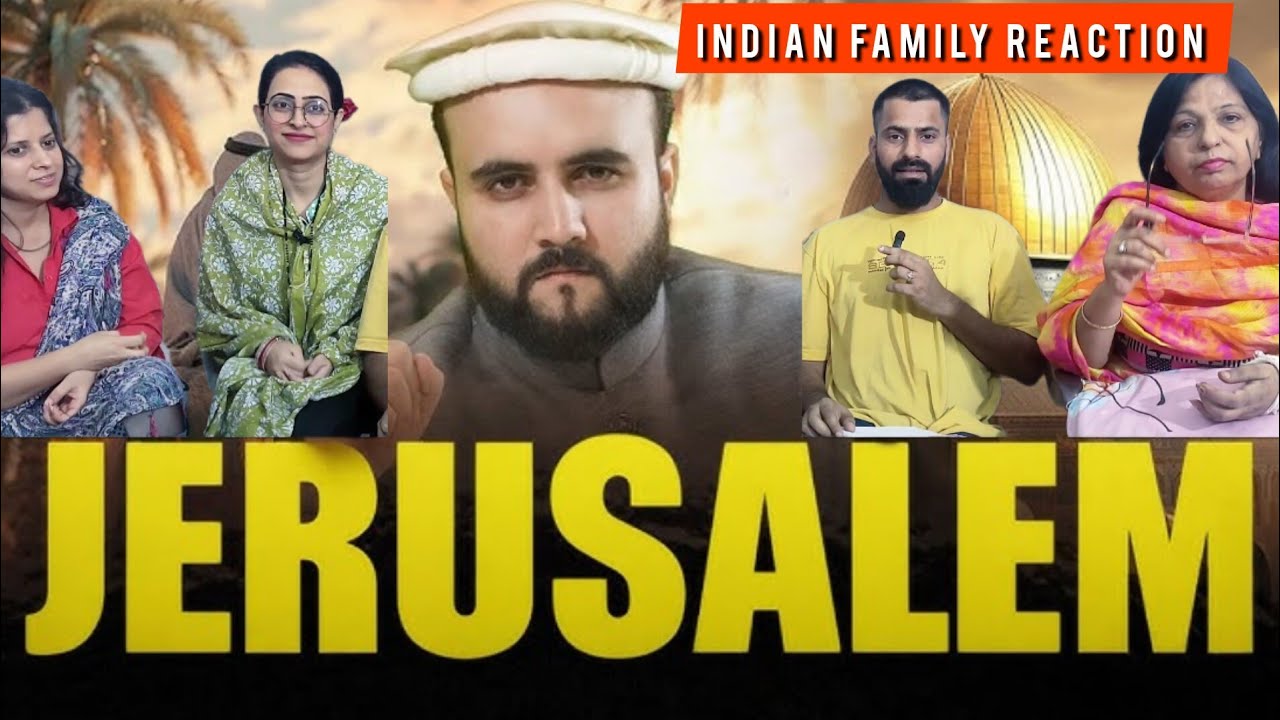 Indian Family Reaction on Fatah - e - jerusalam | Umar bin khattab | #kohistani #educationalvideo