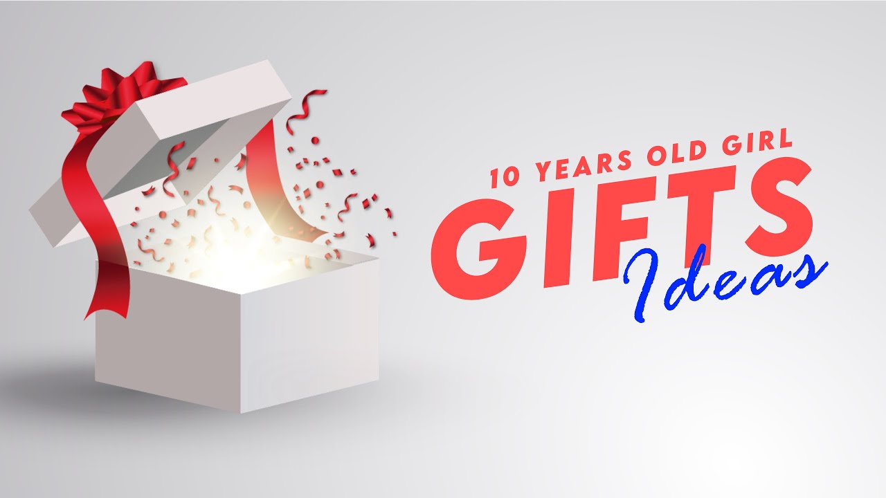 Best Gifts for 10 years Old Girl | Gift 🎁 Ideas for Girls