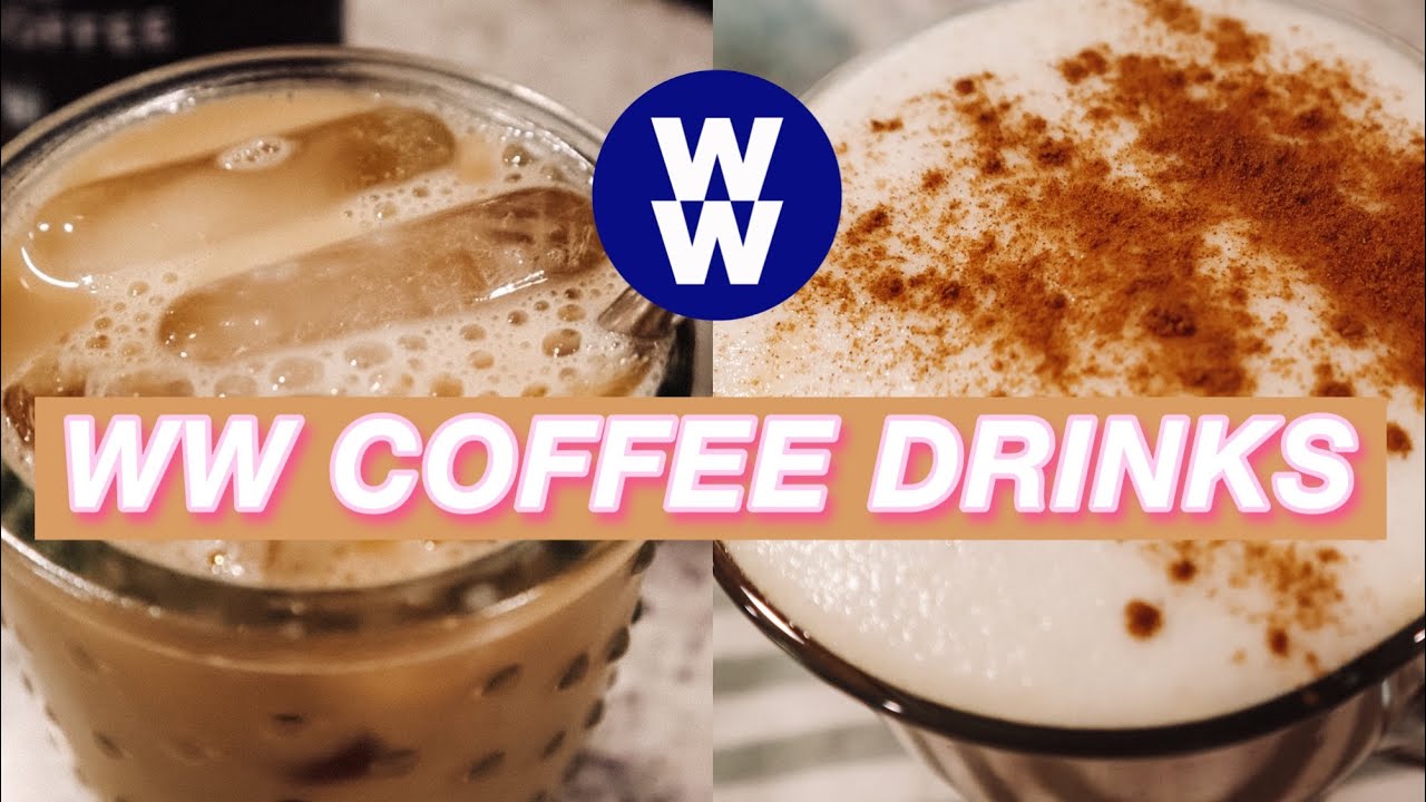 MY TOP FAV WW POINT FRIENDLY COFFEE DRINKS!