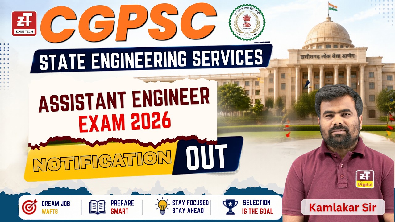 CGPSC Assistant Engineer 2026 Notification Out  Vacancy, Eligibility & Full Detail's || ZONETECH