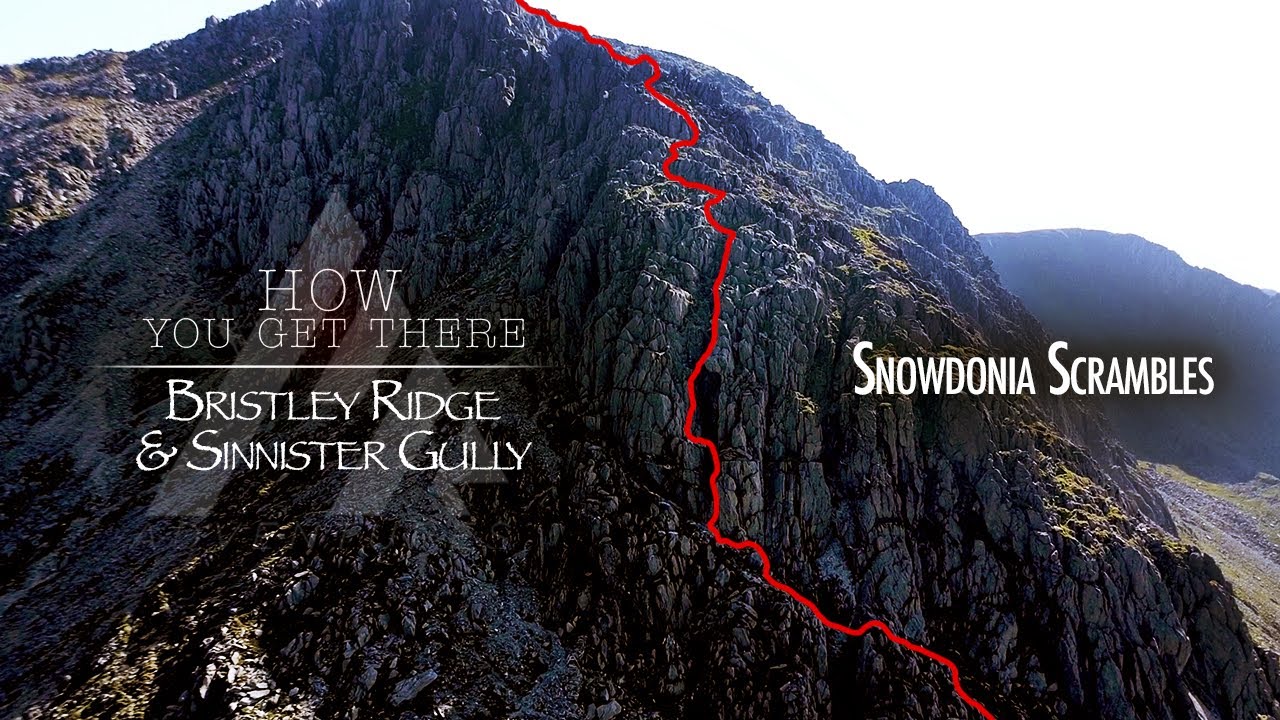 HOW you get there | Bristley Ridge & Sinister Gully | Snowdonia Scramble