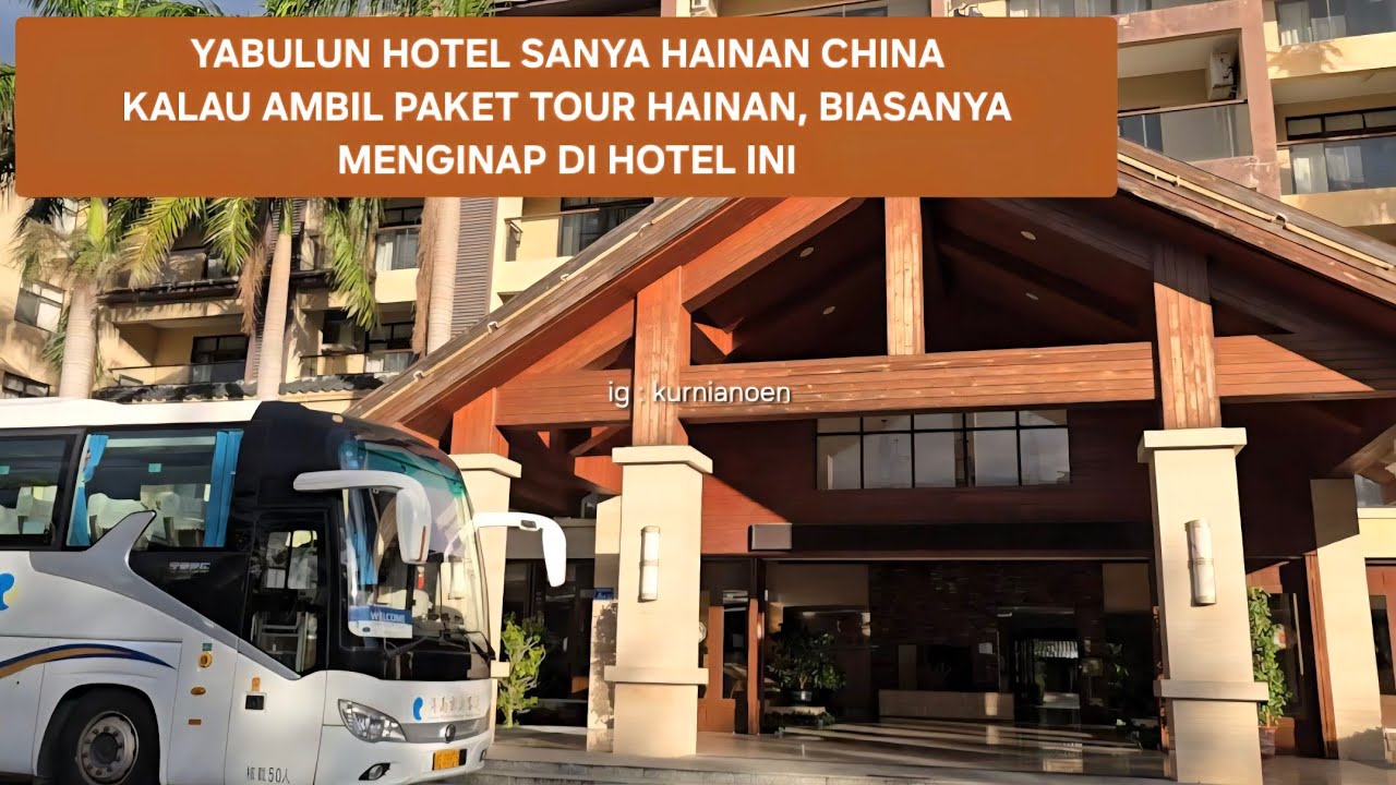 YABULUN HOTEL SANYA HAINAN CHINA | YABULUN HEALTHY SANATORIUM HOLIDAY HOTEL #hotelhainan