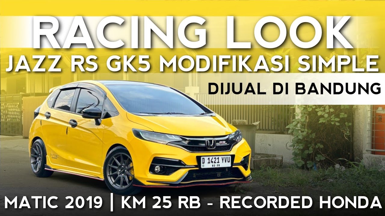KM LOW 25 RB HONDA JAZZ RS GK5 MATIC TAHUN 2019 WARNA KUNING MODIFIKASI KEREN