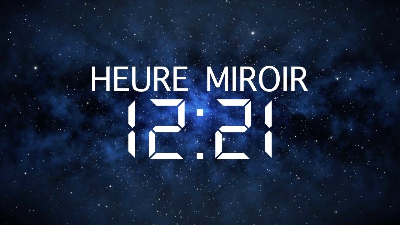 Heure Invers&eacute;e 12h21 : Signification, Amour et Message des Anges