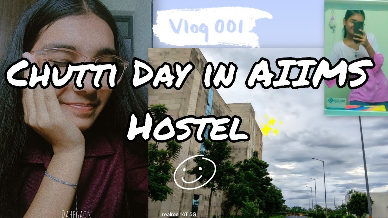 Chutti Day in AIIMS hostel #aiimsnagpur