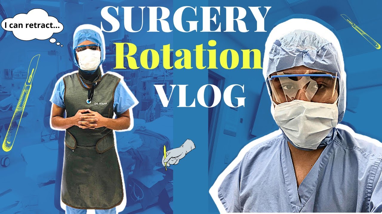 Surgery Rotation Vlog | Podiatric Medical Students