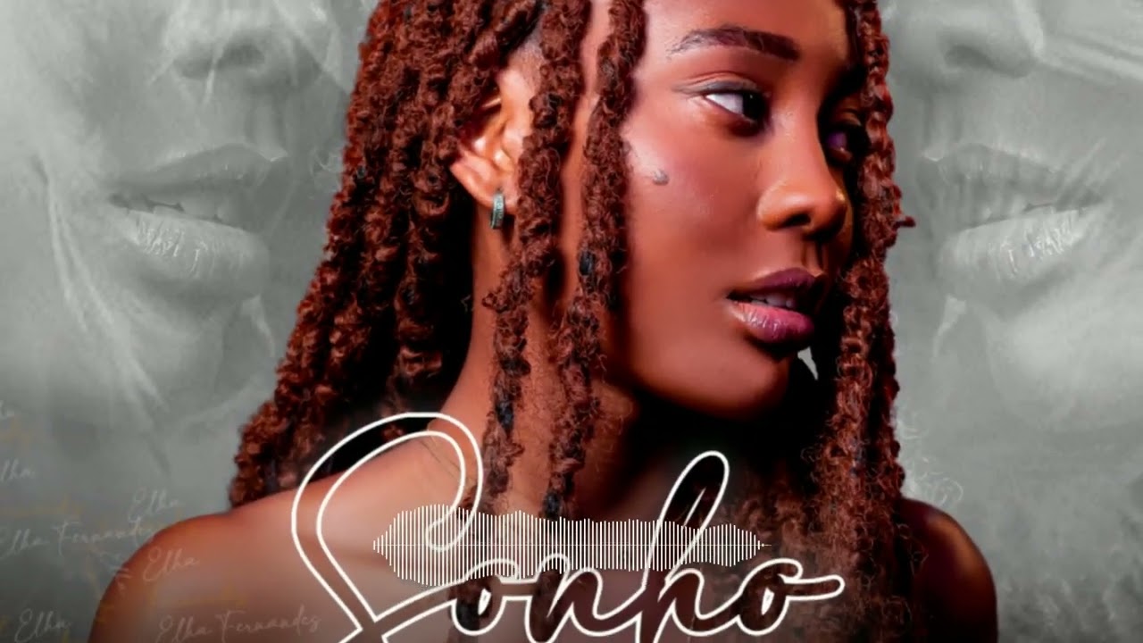 Elha fernandes feat Amazing - SONHO