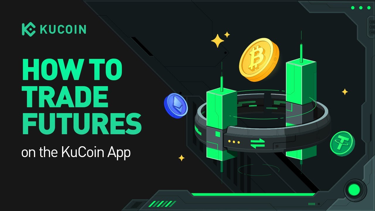 How to Trade Futures on the KuCoin App