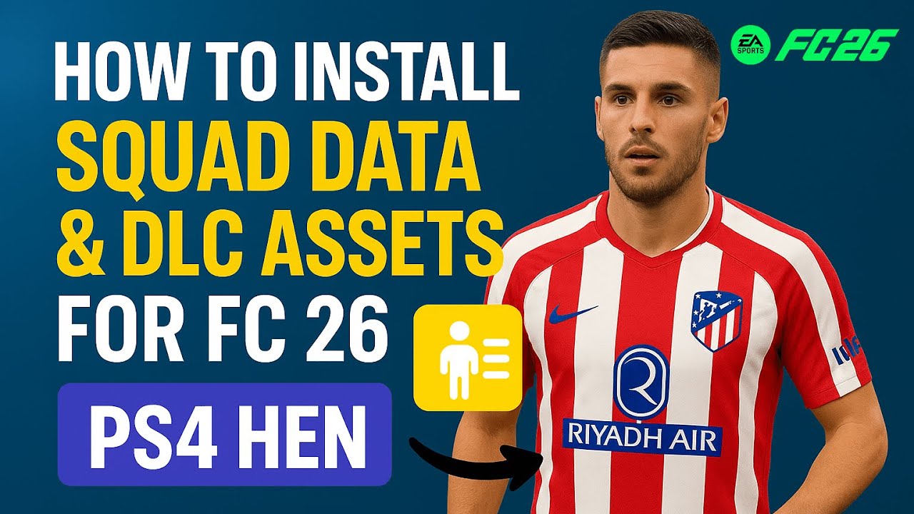 Как установить данные состава и DLC для FC 26 (PS4 HEN) — сделайте свою игру на 100% реалистичной!