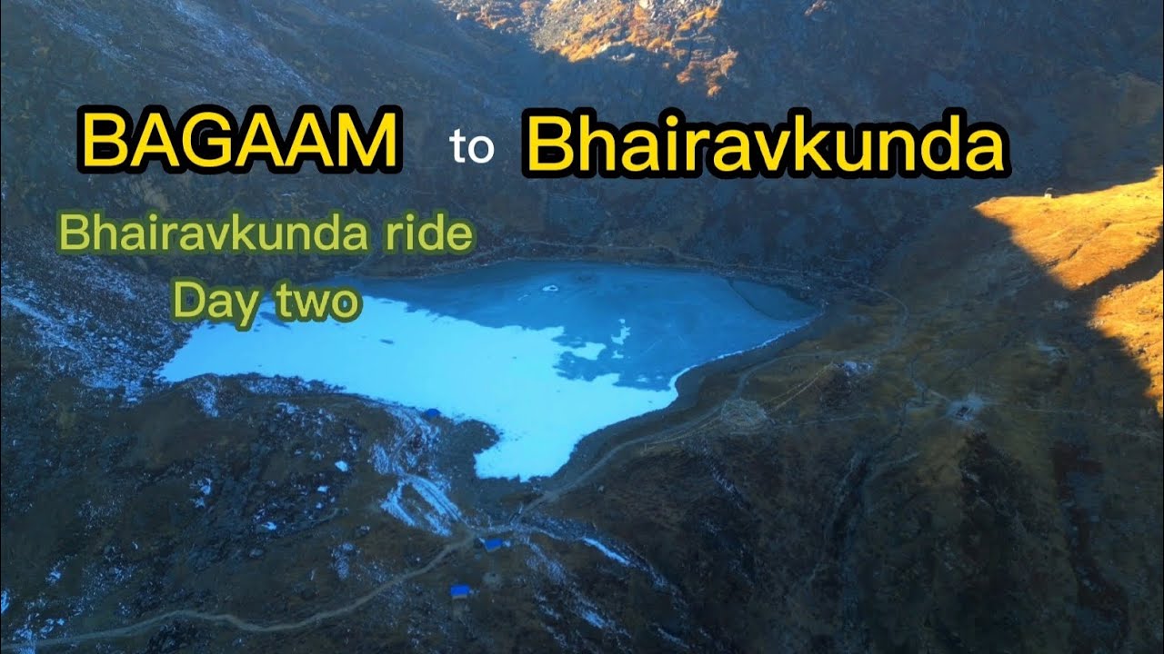 Bhairavkunda ride, Day Two.