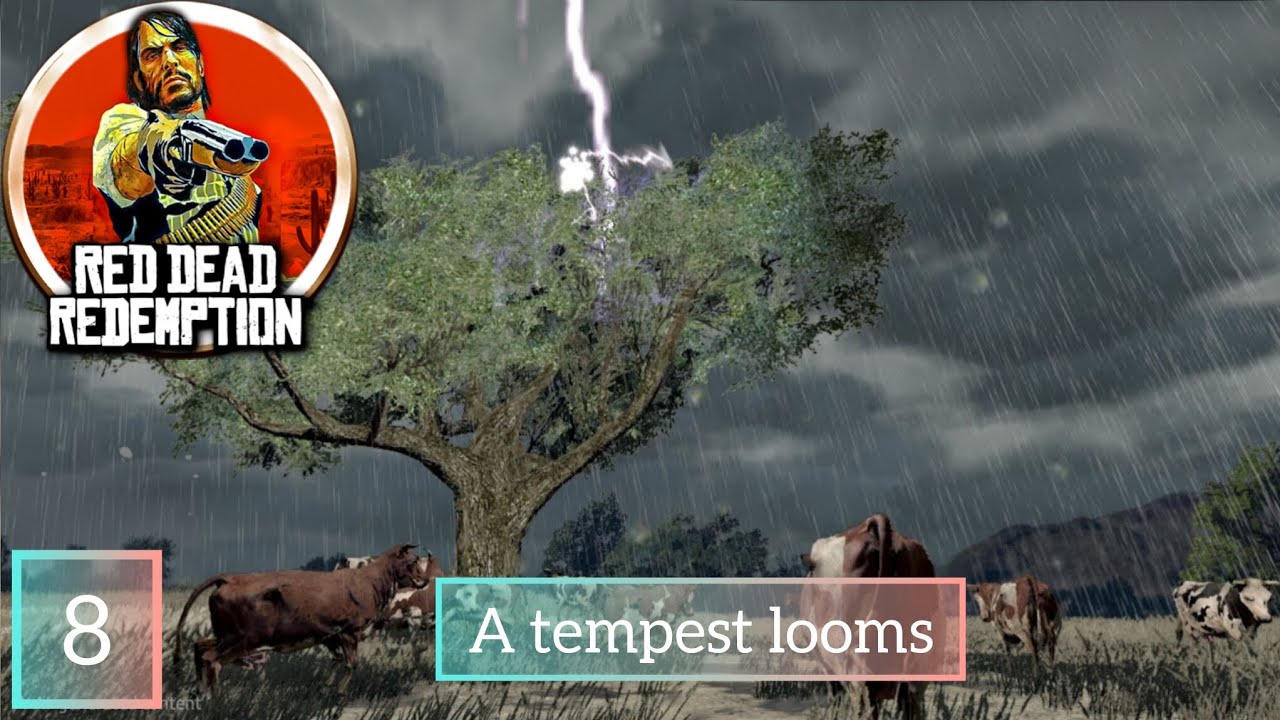 Red dead redemption Netflix edition | mission 7 | a tempest looms