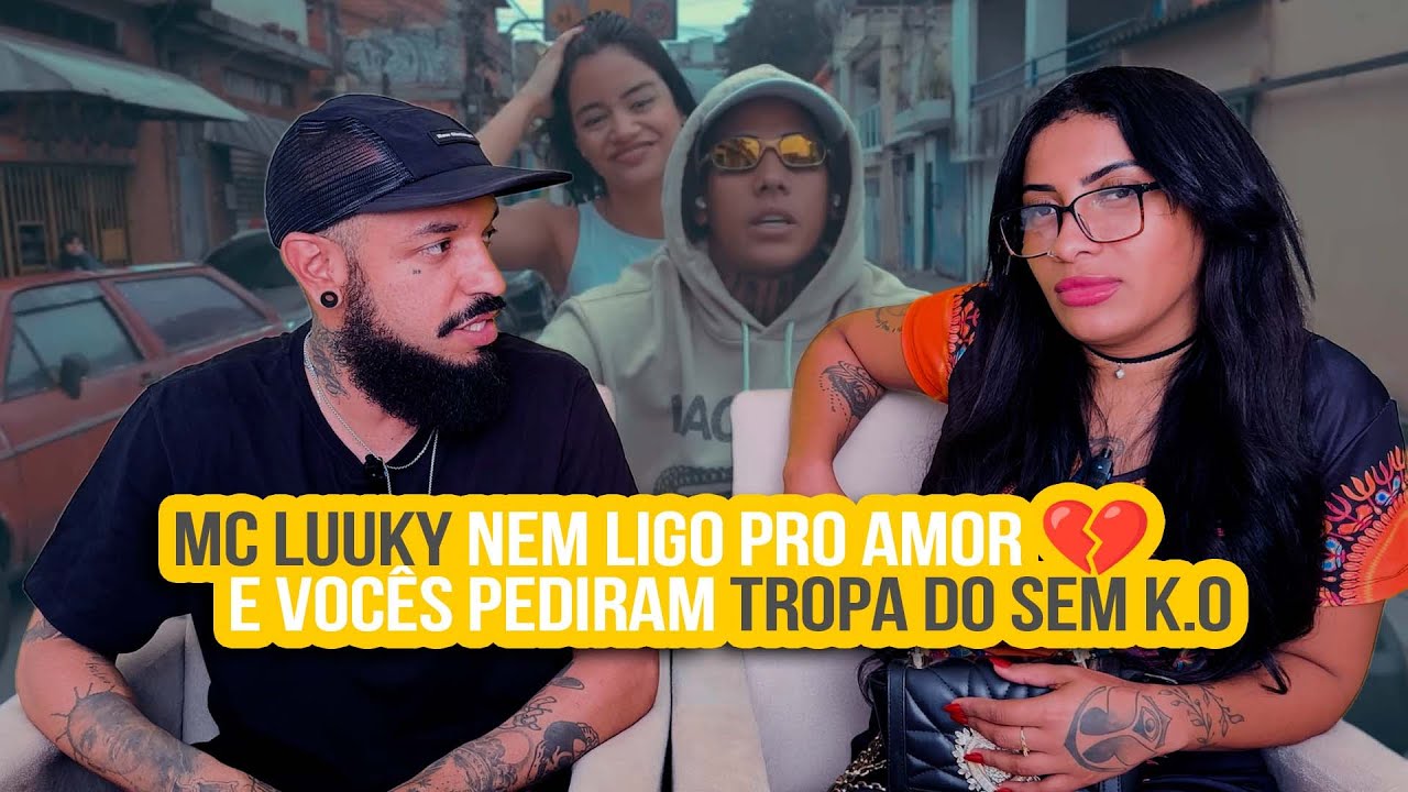 MC Luuky - Nem Ligo pro Amor 💔 / Tropa do Sem K.O | NA ATIVIDADE REACT #750