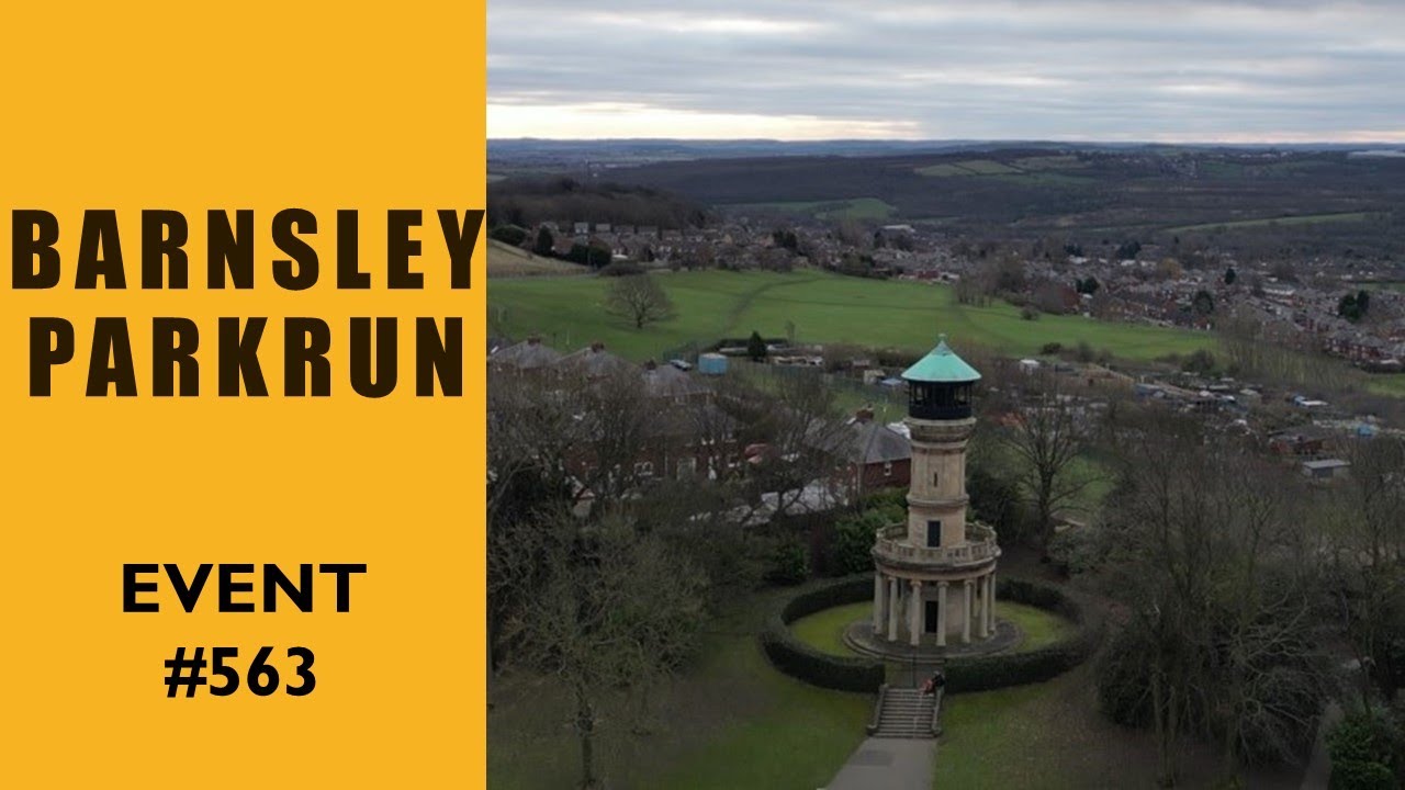 Barnsley parkrun | 11.2.2023 | TOUGH YORKSHIRE COURSE | Stunning Aerial Views | FASCINATING HISTORY