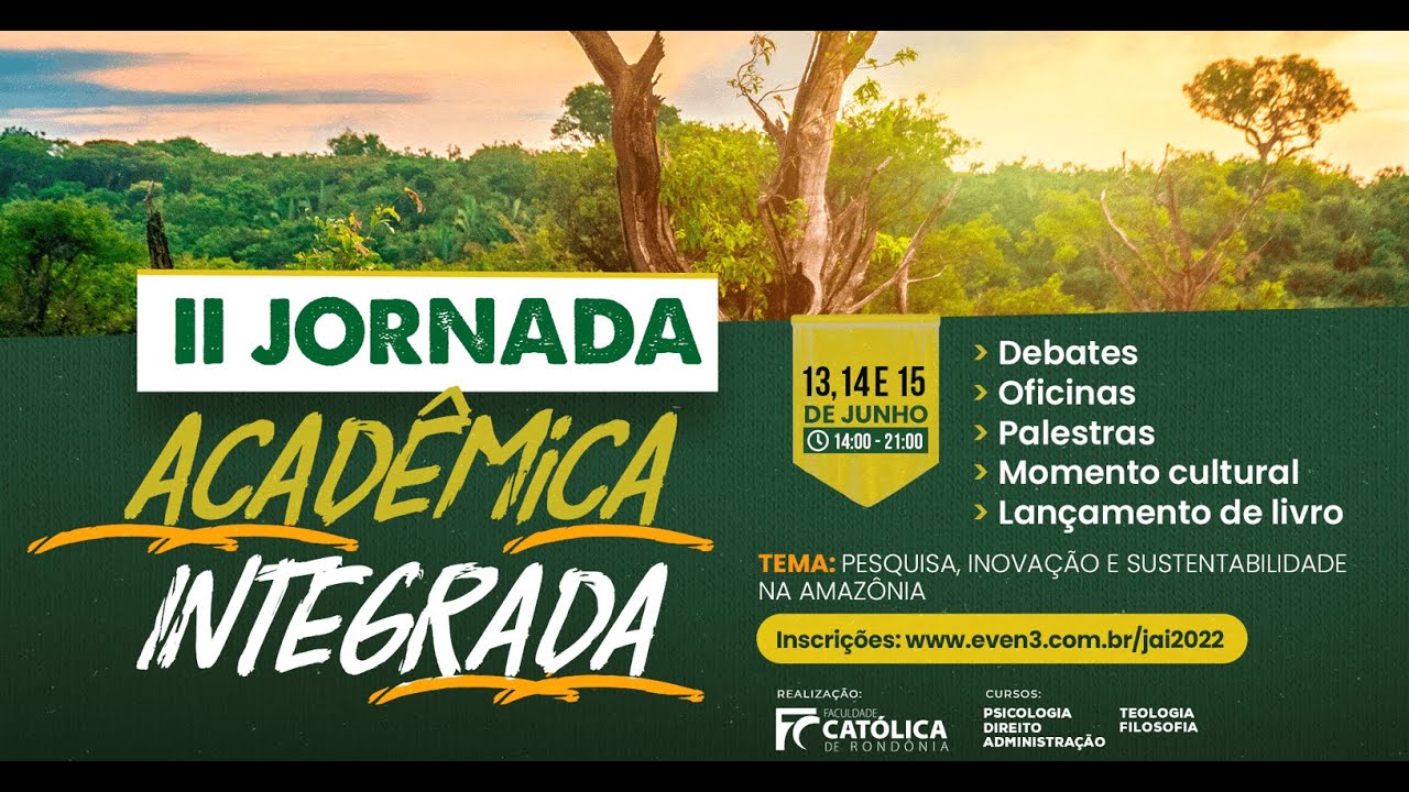 JAI - Jornada Acadêmica Integrada - Pesquisa, Inovação e Sustentabilidade na Amazônia.