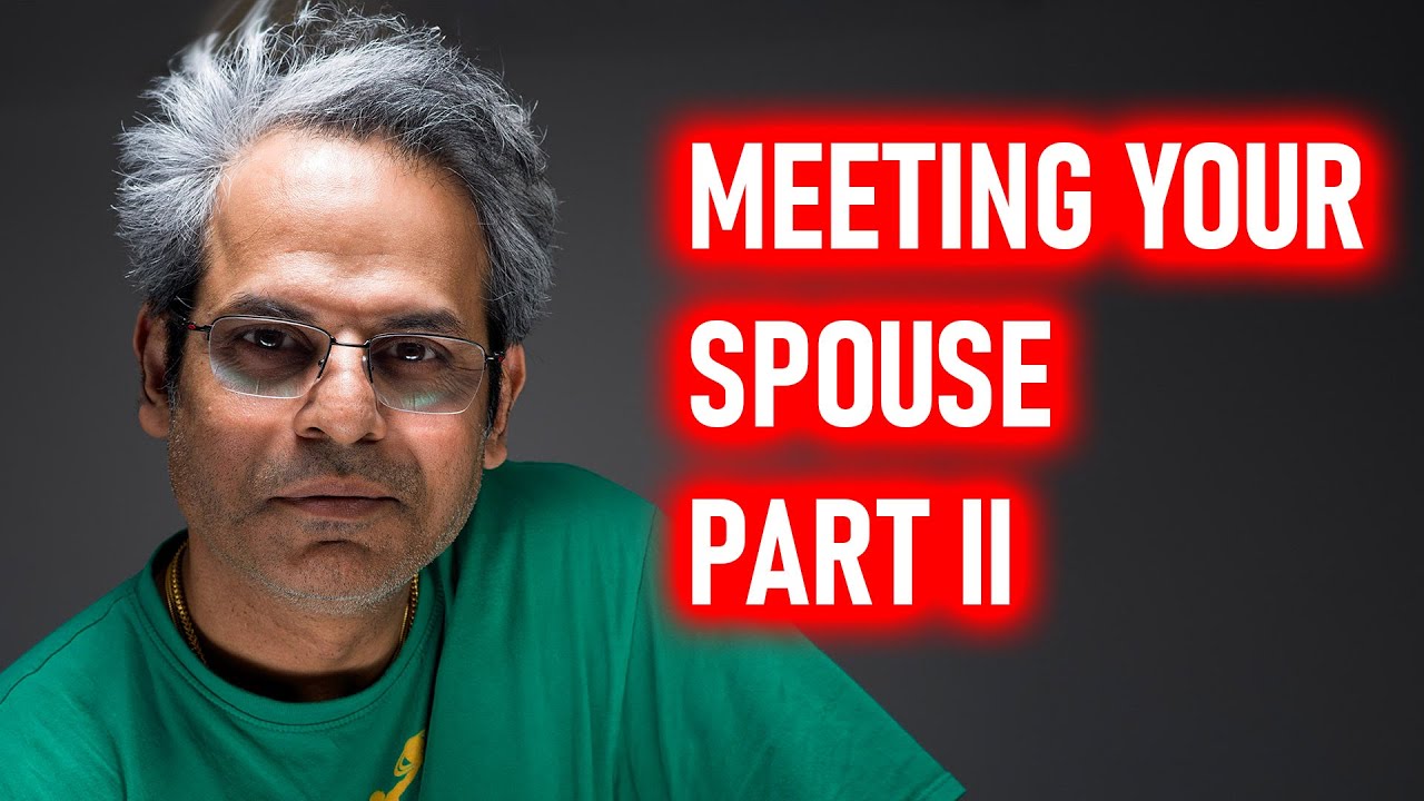 How will you meet your spouse in Vedic Astrology II