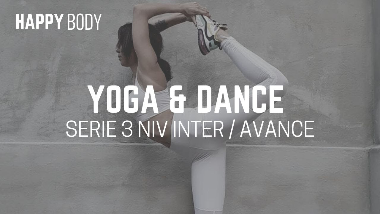 Yoga Dance #Série3 : Niveau Inter / avancé. Chorégraphie et Tuto