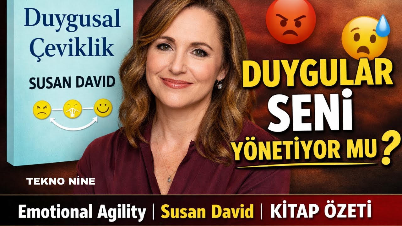Duygusal Çeviklik | Susan David’in Çok Satan Kitabının Özeti
