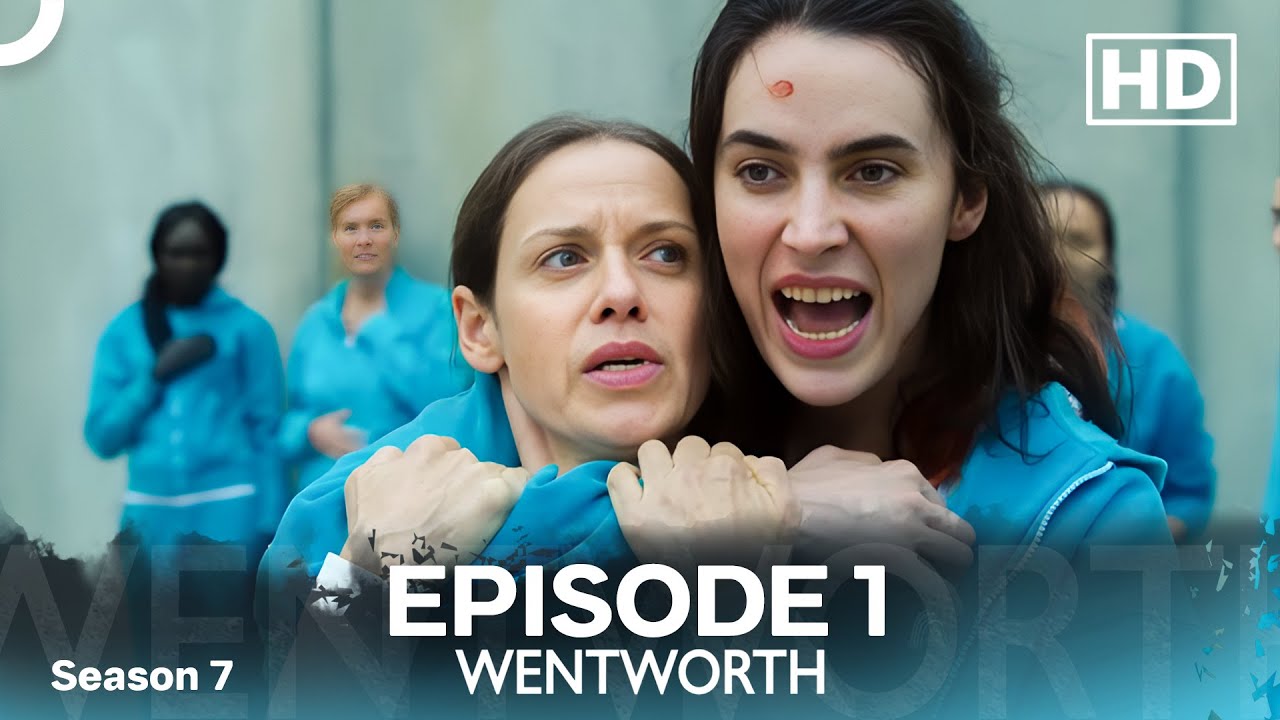 Wentworth Episode 1 | Season 7 (HD)