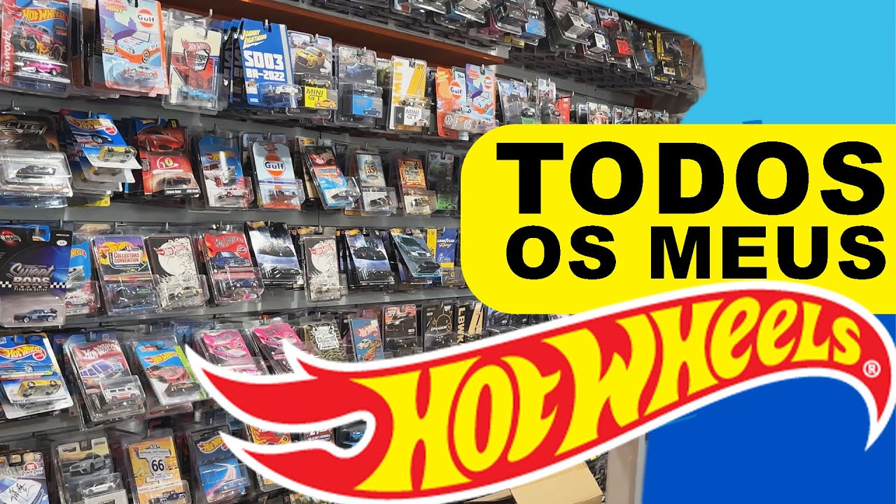 MINHA COLEÇÃO DE HOT WHEELS