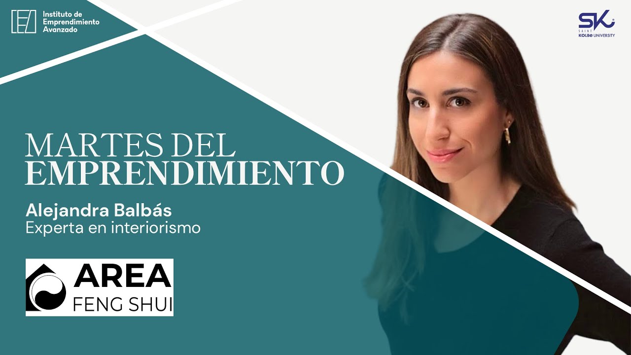 Alejandra Balbás convierte el Feng Shui en negocio | Martes del Emprendimiento con Área Feng Shui