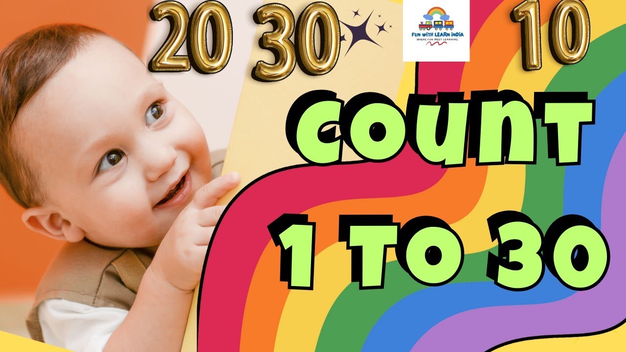 Count 1 To 30 With Me!  Fun Counting Adventure from 1 to 30 for Kids! 