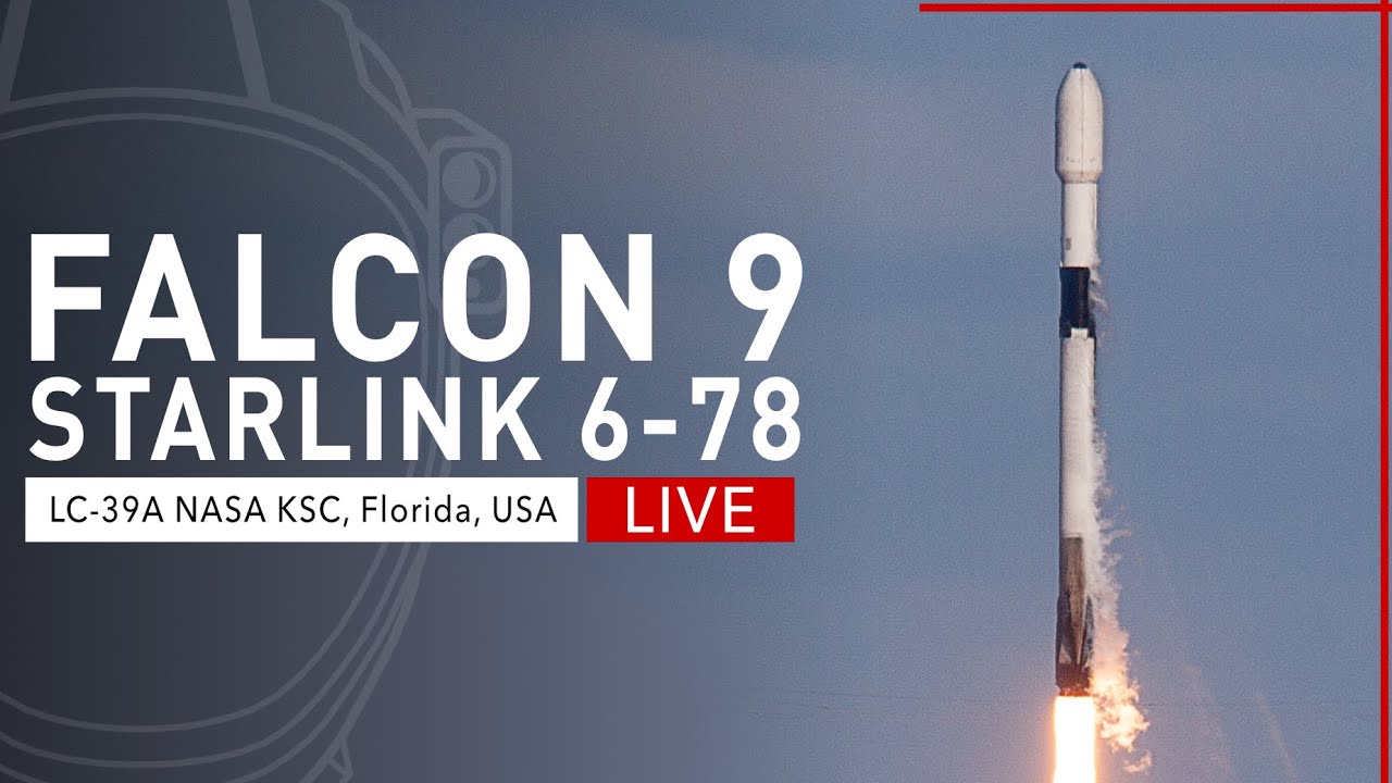 SpaceX Launches Starlink 6-78 from NASA Kennedy Space Center, Florida