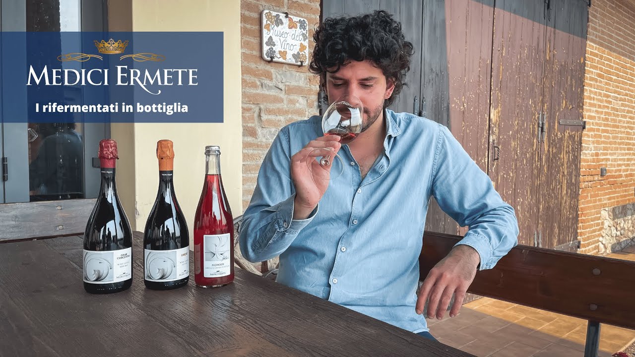 MEDICI ERMETE: I RIFERMENTATI IN BOTTIGLIA
