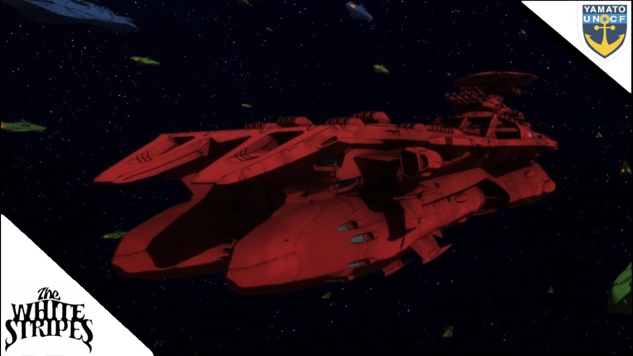 Space Battleship Yamato AMV: The White Stripes- 7 Nation Army Remix