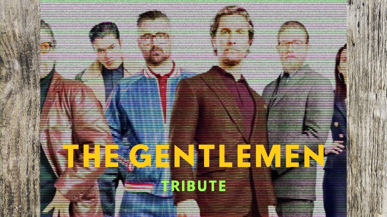The Gentlemen || A Tribute ft. Uptown Funk