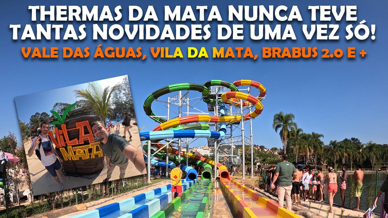 Thermas da Mata NUNCA TEVE tantas NOVIDADES de uma VEZ SÓ!