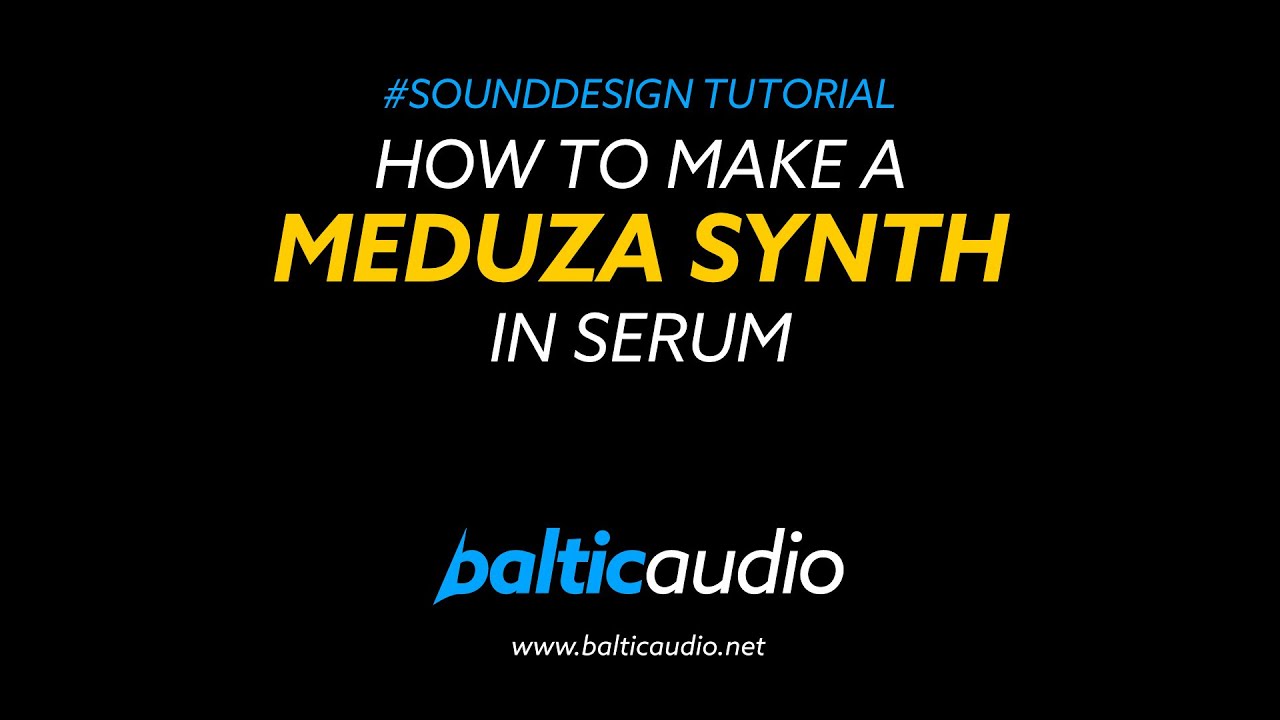 How to make a MEDUZA Synth in Serum? // Sound Design Tutorial (Step by step)