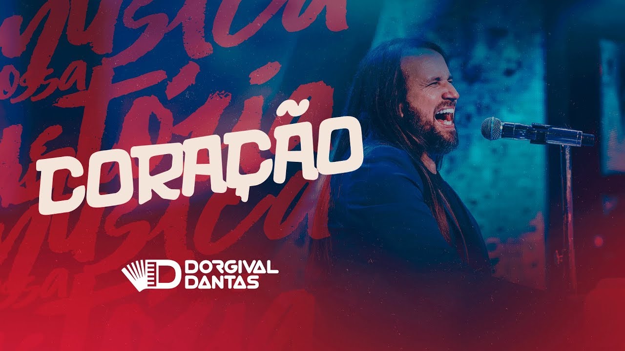 Dorgival Dantas - Coração  [ DVD Minha Música Nossa História ]