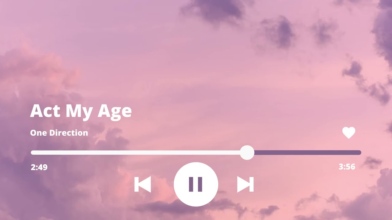Act My Age - 1D (slowed+reverb)