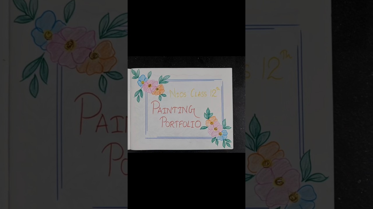 NIOS class 12.. painting portfolio #drawing #portfolio #class12 #art #artist #nios
