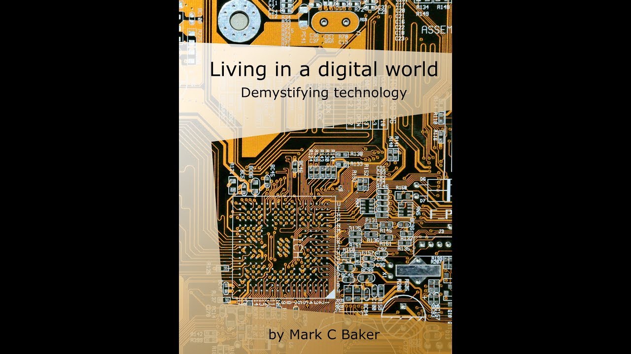 Living in a digital world: Demystifying technology - 01 Questions