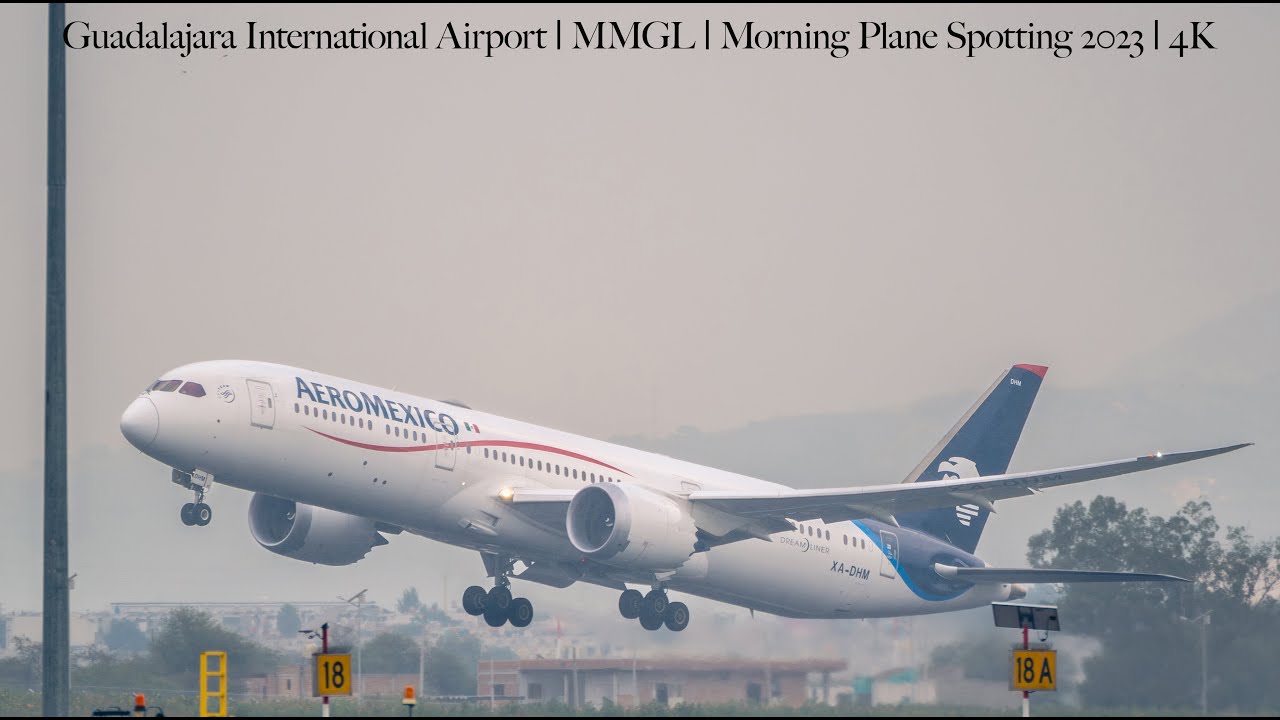 Guadalajara International Airport | MMGL | Morning Plane Spotting 2023 | 4K