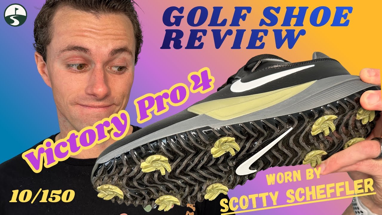 10/150 - IS SCHEFFLER MAD FOR WEARING THESE? - Nike Victory Pro 4 Golf Shoe Review