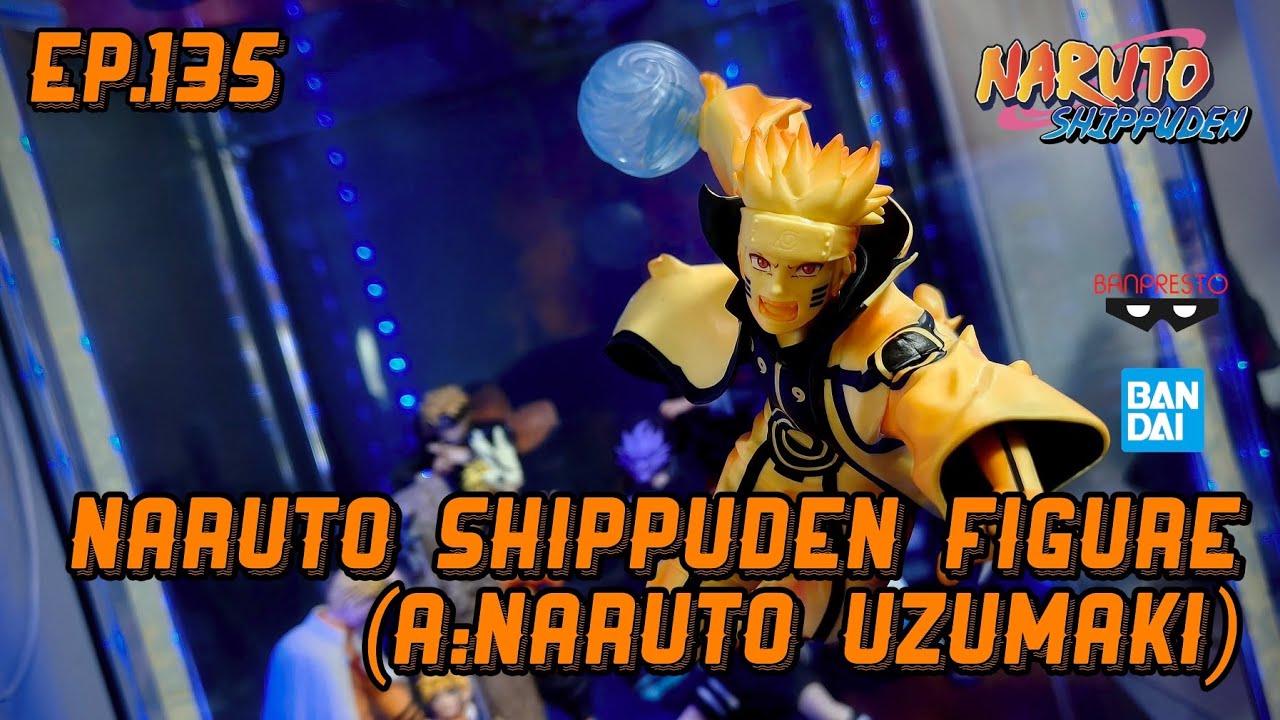 [Unboxing&Review] Banpresto Naruto Shippuden Figure [ A:Naruto Uzumaki ]