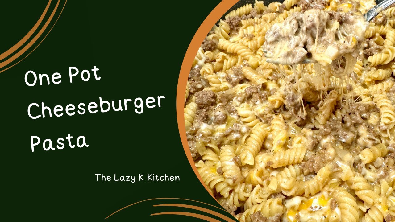 One Pot Cheeseburger Pasta