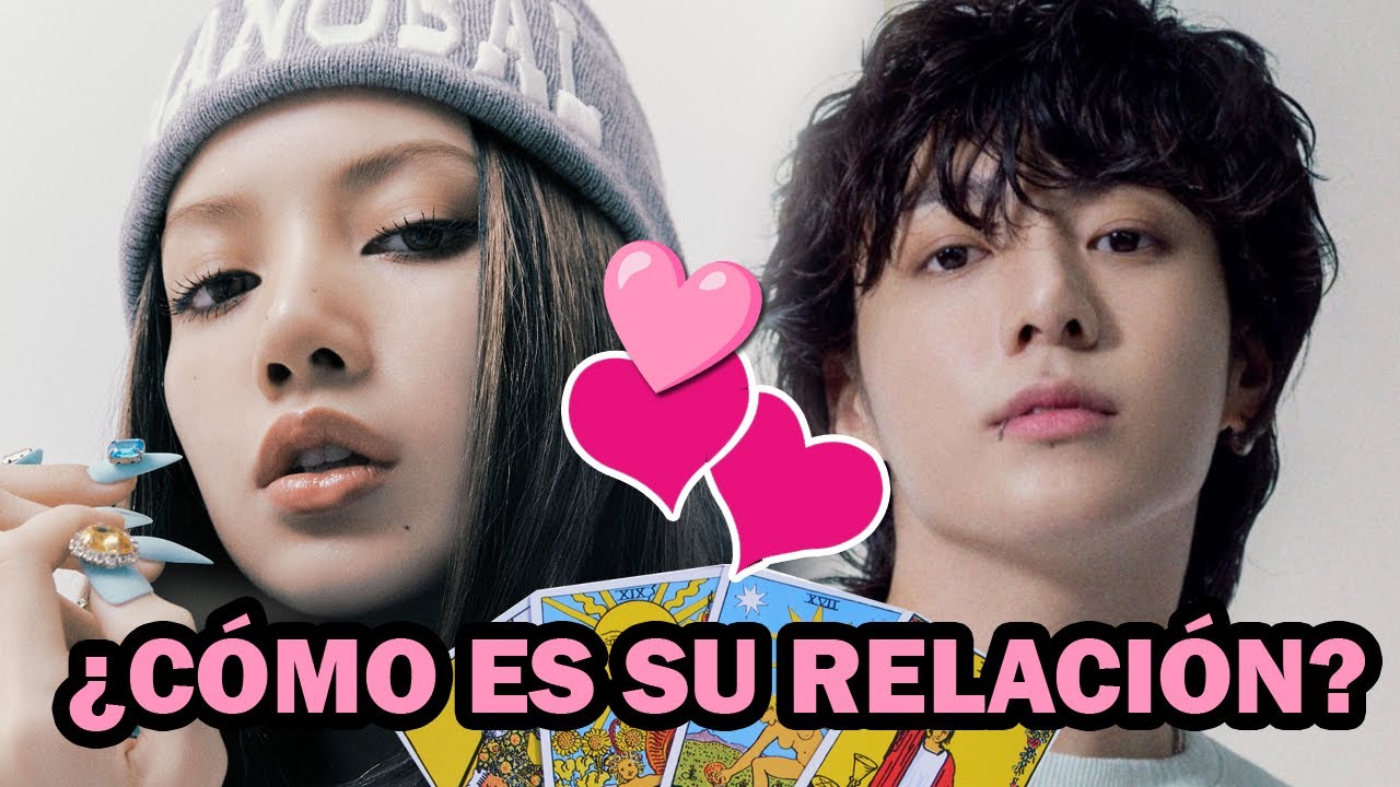 ✨¿Cómo es la relación entre LISA de BLACKPINK y JUNGKOOK de BTS?💖💜 (Lectura de Tarot) 🔮✨