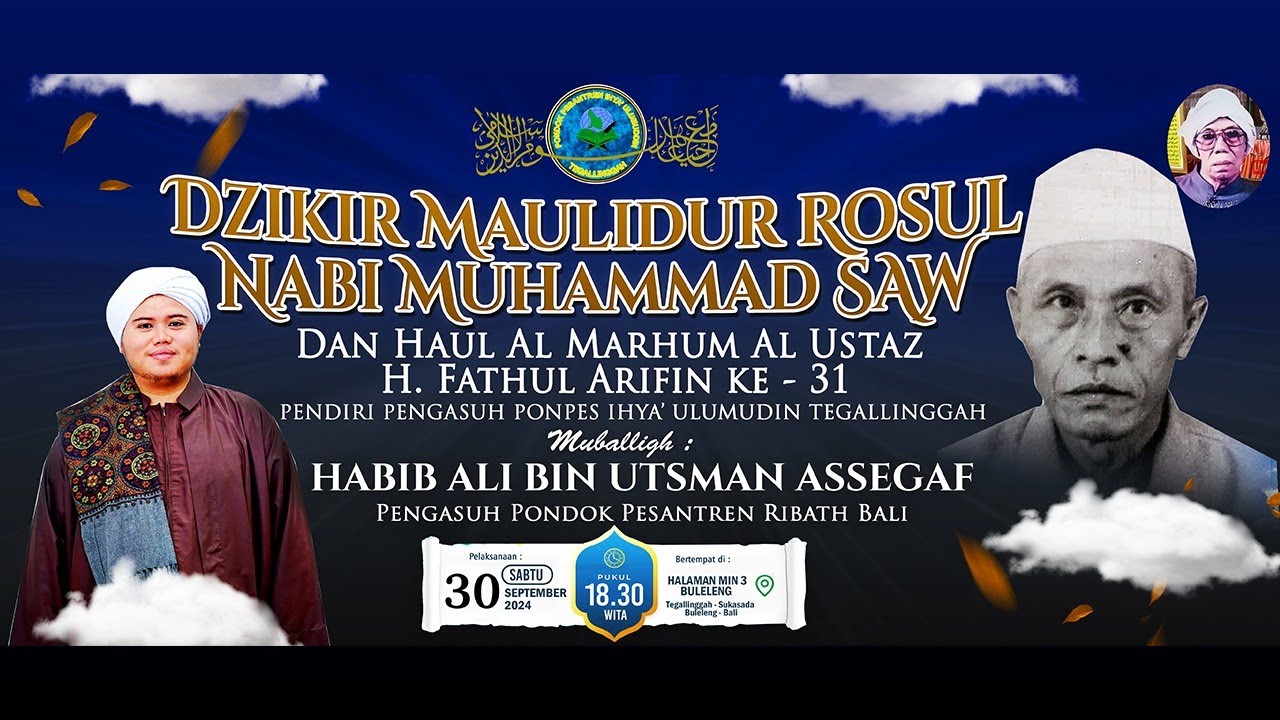 Dzikir Maulid Rosul Nabi Muhammad SAW Dan Haul Al Marhum Al Ustadz H.Fathul Arifin  KE -  31
