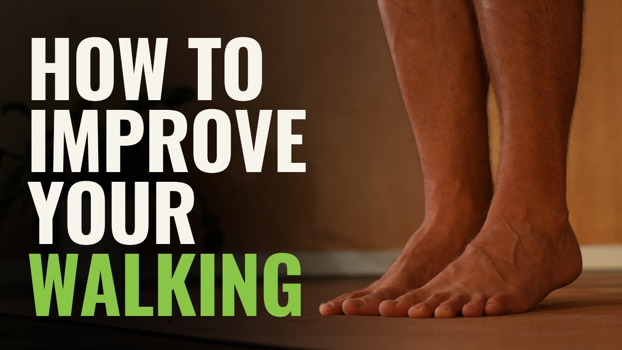 The Lost Art of WALKING | How To IMPROVE Your Gait & Why It So IMPORTANT