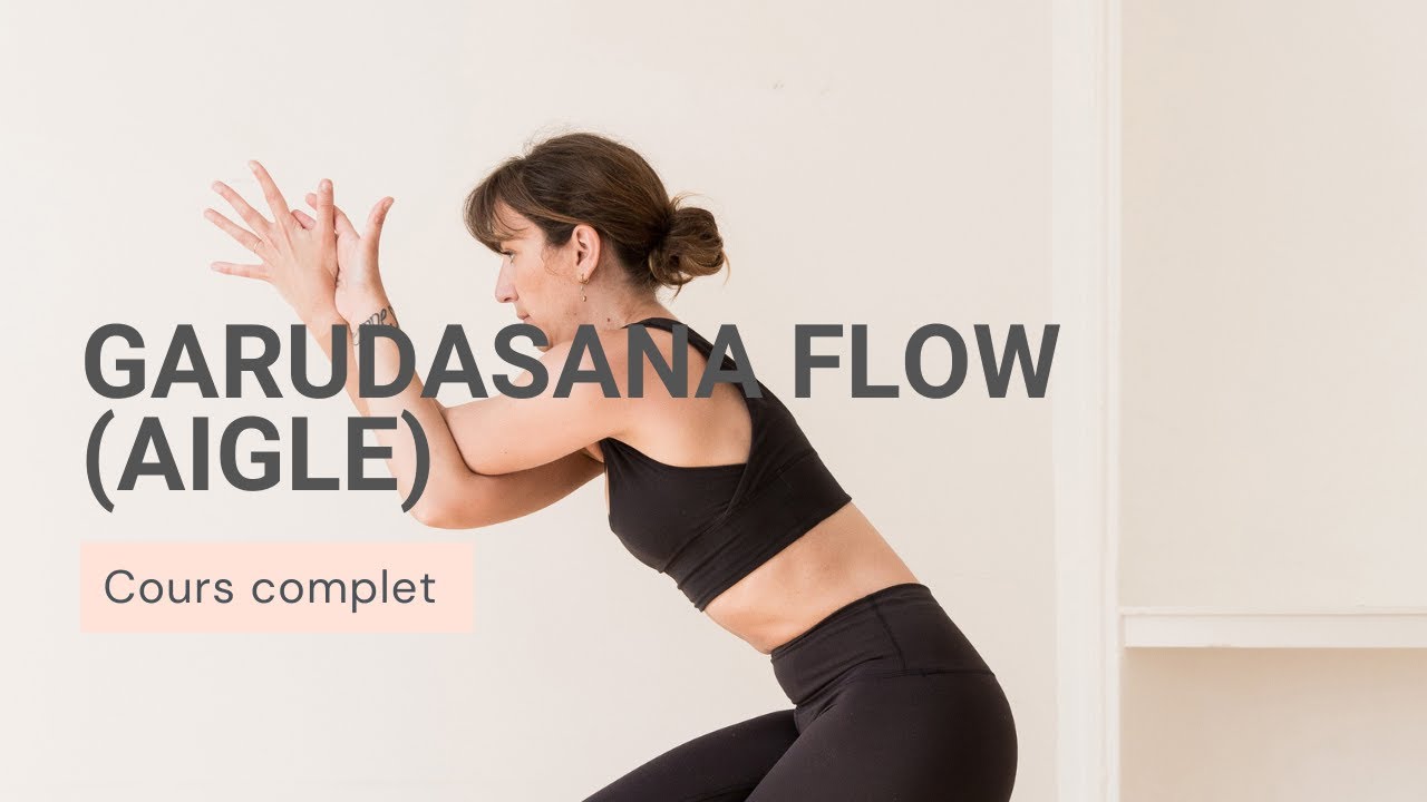 Garudasana Flow (aigle)